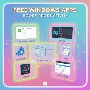 Boost Your Workflow: Free Windows Productivity Apps to Improve Efficiency